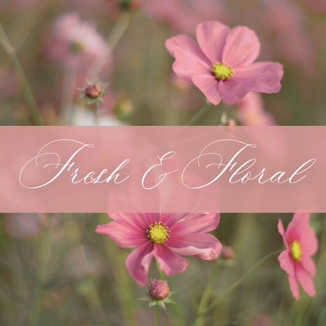 Fresh & Floral